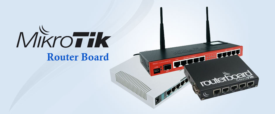 Mikrotik Router board